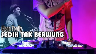 DJ REMIX SEDIH TAK BERUJUNG - GLENN FREDLY (VAY DEEJAY REMIX)