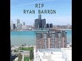 In memory of ryan barron