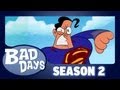 SUPERMAN "Man of Stee"l - Bad Days Season 2 - Episode  10