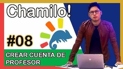 🏅 08 Cómo Crear Cuenta de Profesor en Chamilo  ✅ Cuentas de Profesor en el Aula Virtual