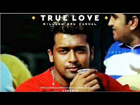true-love-💞-|-sillunu-oru-kadhal-|-munbe-vaa-bgm-ringtone-|-suriya-|-whatsapp-status-|-a2media