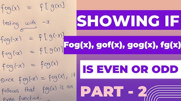 EVEN AND ODD FUNCTIONS |PART-2| |When f(x) is even and g(x) is odd|