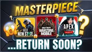Will These Masterpiece Games Ever Return | Apex legends mobile | New State Mobile | Warzone Mobile ? screenshot 4