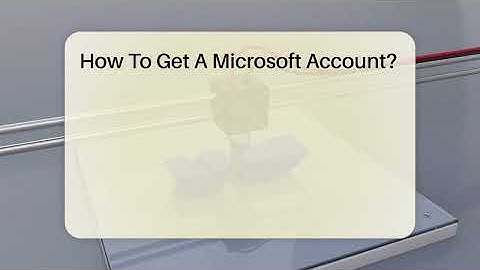 How To Get A Microsoft Account? - Talking Tech Trends