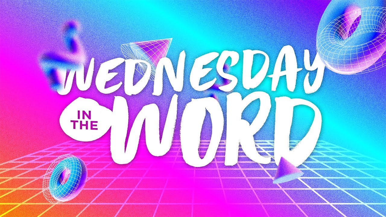 Wednesday In The Word  YouTube