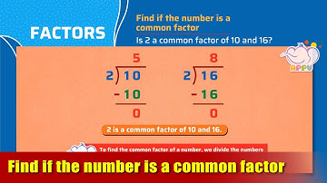 G4 - Module 3 - Ex4 - Find if the number is a common factor | Appu Series | Grade 4 Math Learning