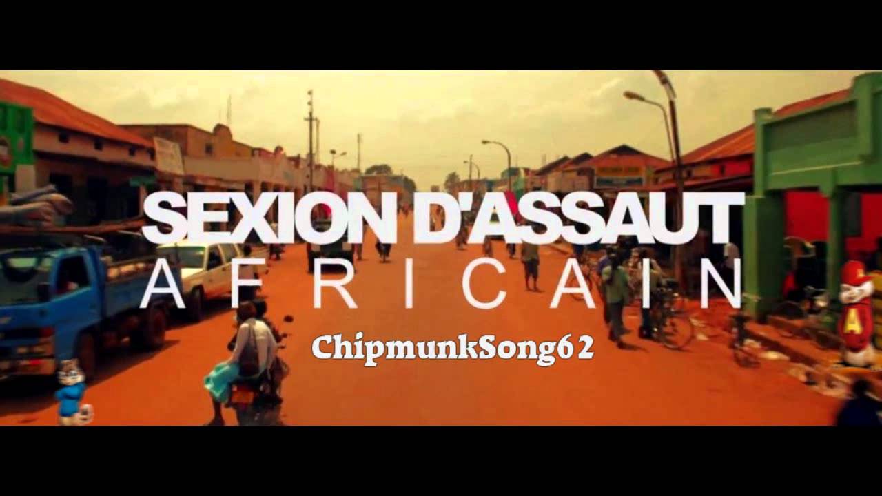 Sexion d'Assaut africain Version chipmunk