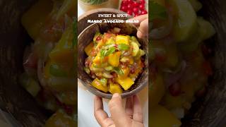 Sweet & spicy mango avocado salad 🥗 #youtubeshorts #explorepage #mangoavocadosalad #mango #salads