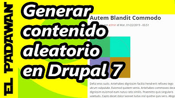 Generar contenido de prueba en Drupal 7 👏 CURSO DE DRUPAL 7 #018