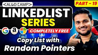 Copy List with Random Parameters | LL Series Part 19