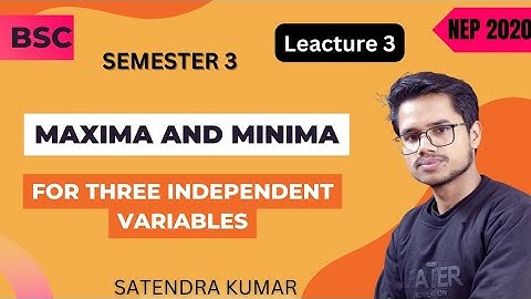 Maxima and Minima 03 I Three independent variables l B.Sc. Third semester l Mathematical Method#bsc