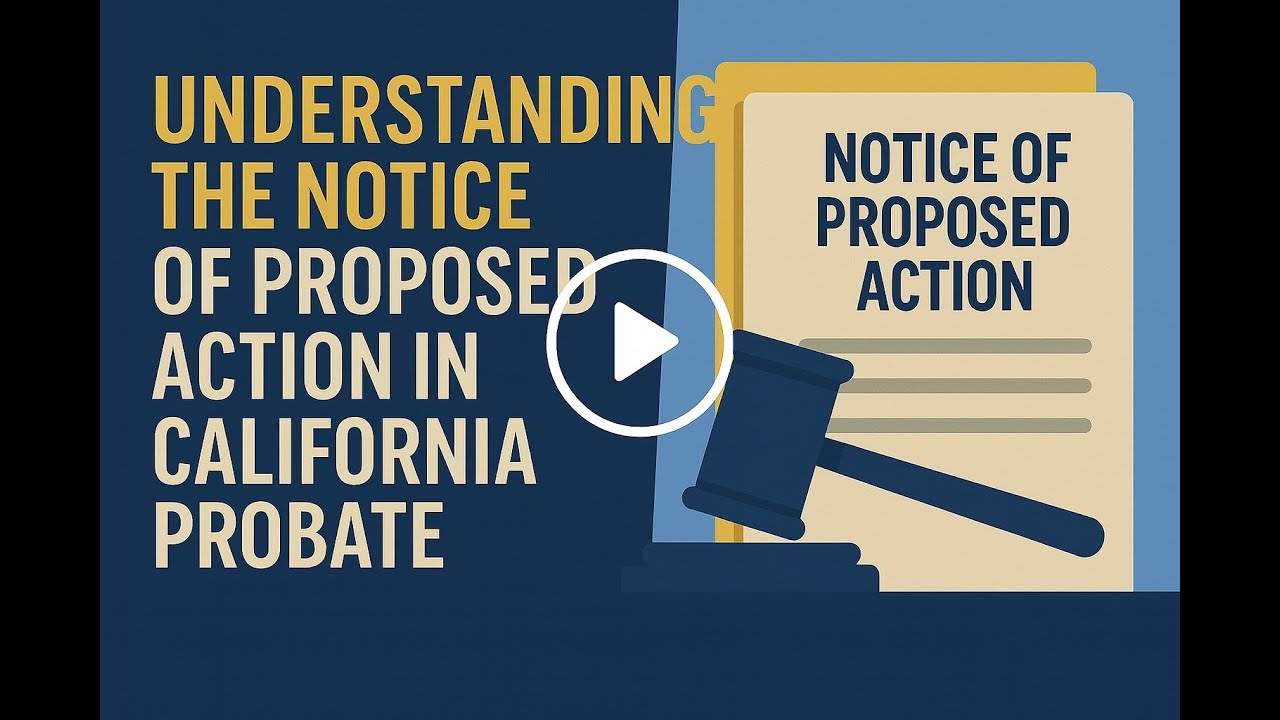 Photo inspiration: Proposed Reference: Understanding The Notice Of Proposed Action In California Probate