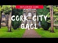 Cork City Gaol | I went to Jail...