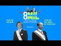 8MKM E22: Carlos Salinas de Gortari/ Carlos Menem (En Vivo)