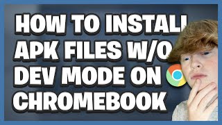 How To Install .APK FILES ON CHROMEBOOK Without Dev Mode In 2022! screenshot 5