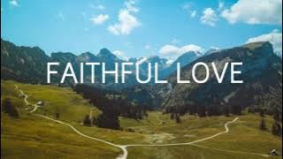 Faithful Love by Cesar Manalili (Instrumental) 🎵