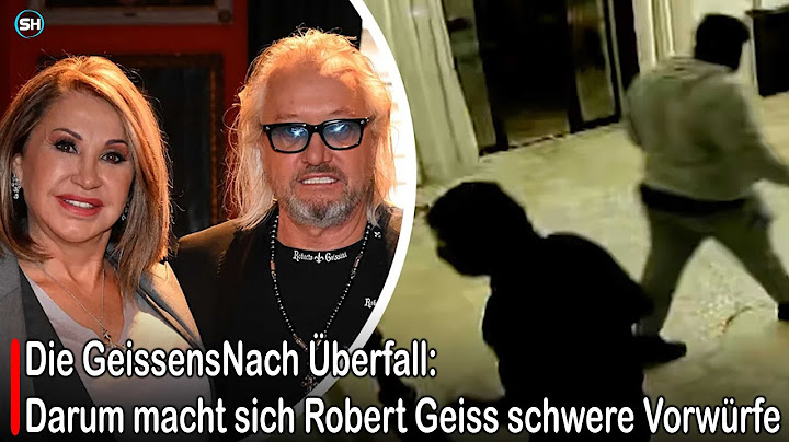 Die Geissens Nach Überfall: Darum macht sich Robert Geiss schwere Vorwürfe | SH News German