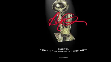 Drake ft. Rick Ross- Money In The Grave (Lyric Video)