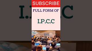 Full Form of Ipcc #ipcc #fullform #viral #motivation #allforms #education #knowledge #shortvideo#yt