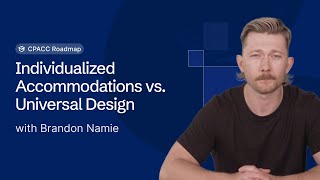Individualized Accommodations vs. Universal Design Accommodations Accessibility Universal Design