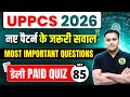 uppcs 2026 New Pattern Most imp questions Paid quiz 85 Best Test Series practise set model paper