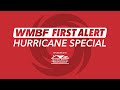 Wmbf first alert hurricane special 2023