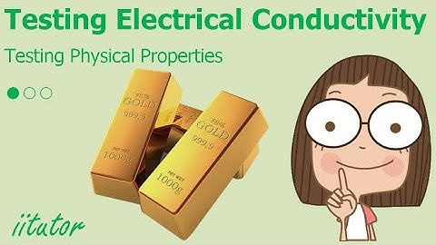 💯 An Ultimate Guide to testing Physical Properties - Testing Electrical Conductivity. Watch this!
