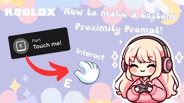 Roblox Studio | How To Make a Custom Proximity Prompt | Auevi