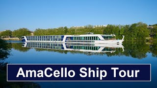 AmaWaterways River Cruise - Ship Tour of AmaCello