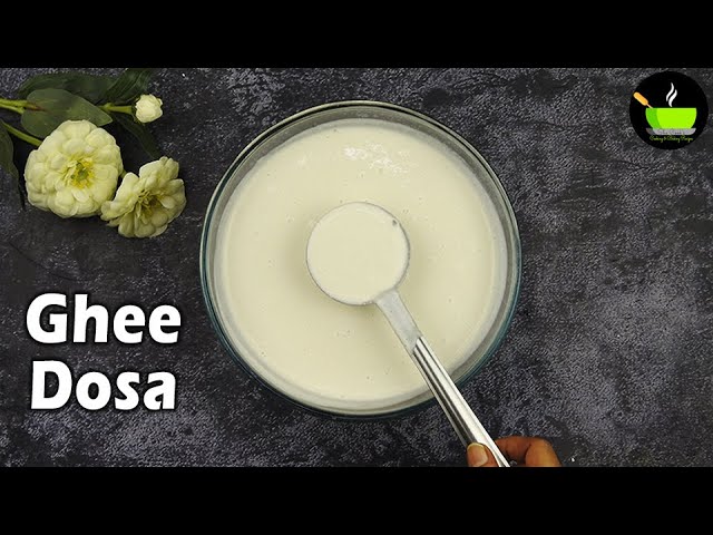 Ghee Dosa | Ghee Roast Dosa Recipe | Dosa Recipes | Ney Roast Dosa Recipe | Breakfast Recipes | She Cooks