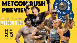 METCON Rush Preview Presented By HERD Athletics