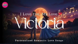 Victoria I Love You – A Powerful and Romantic Love Song