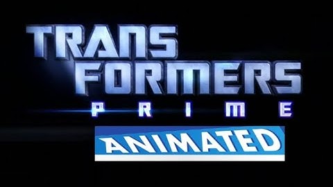 Transformers Prime intro (Animated Style)