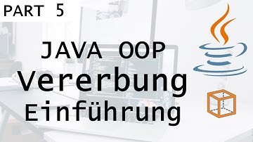 Vererbung Einführung [Part 5 JAVA OOP Tutorial]