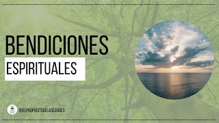 Bendiciones Espirituales - Estudio Bíblico - Septiembre 2023