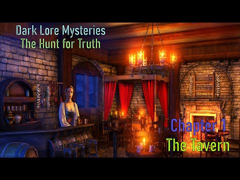 Let's Play - Dark Lore Mysteries - The Hunt for Truth - Chapter 1 - The Tavern