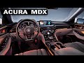 New 2022 Acura MDX   Interior, Exterior &amp; Driving   With built in Amazon Alexa