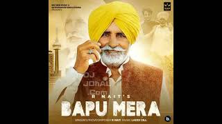 Bapu Mera (Official Video) - @RNait - Laddi Gill - | Pro Media |New Punjabi Song 2022