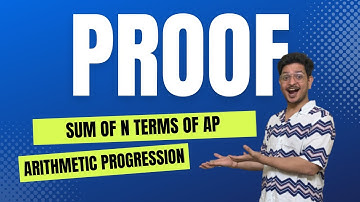 Proof of Sum of n Terms of an AP: A Step-by-Step Guide for CBSE/ICSE Grade 9 and 10 Students.