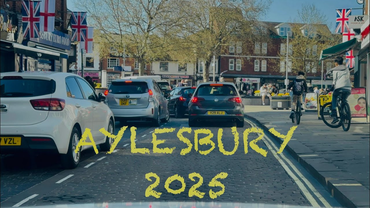 Aylesbury Town - April 2025 -  Buckinghamshire