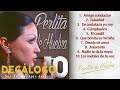 Perlita de Huelva - Decálogo - Sus 10 mayores éxitos