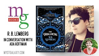Mysterious Galaxy Virtual Event: Author R. B. Lemberg, in discussion with Ada Hoffman