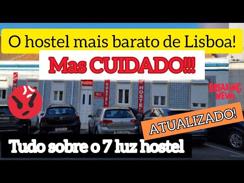 ?? O hostel mais barato de Lisboa - ATUALIZADO!!!