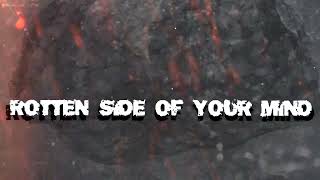 Inside The Hole -  Rotten Side of Your Mind  [OFFICIAL LYRICS VIDEO]