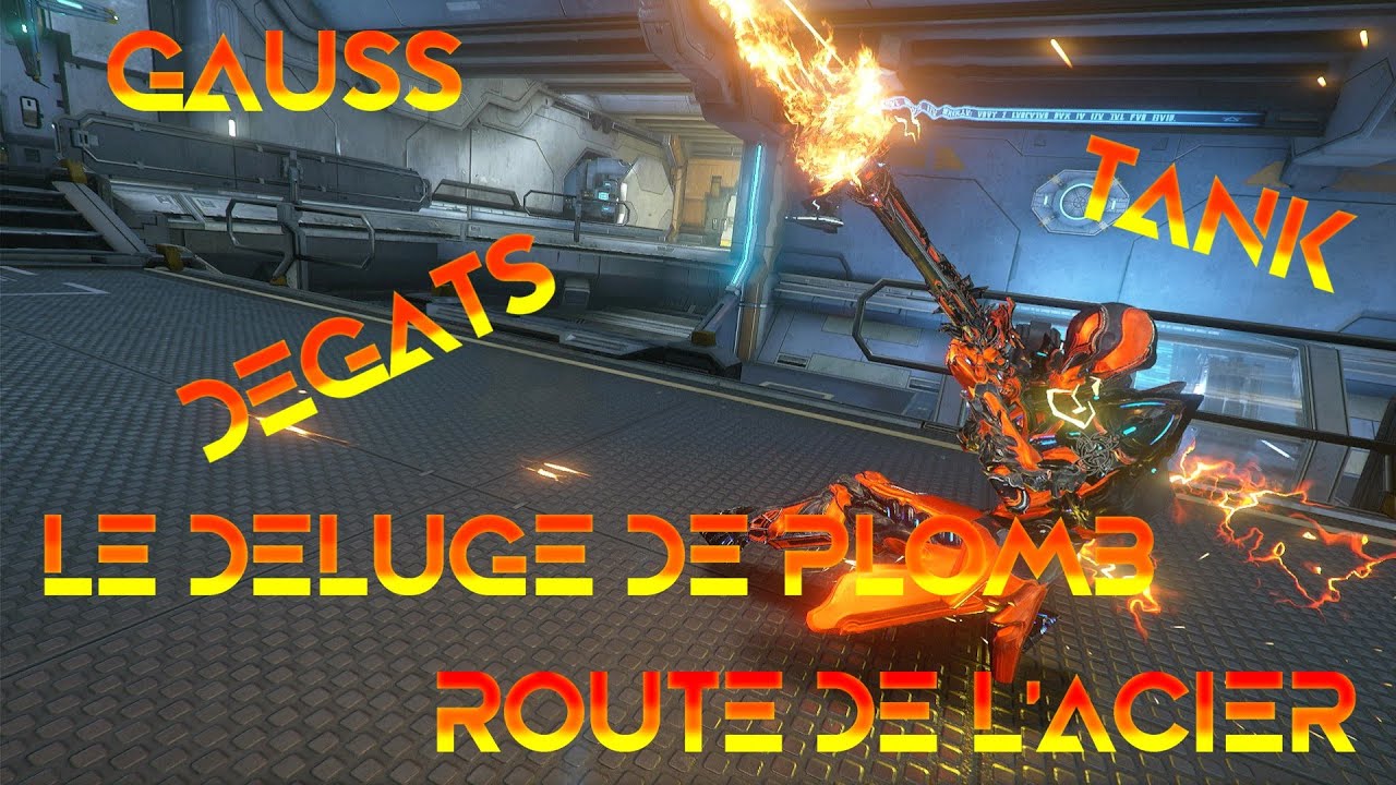 (Warframe) GAUSS Build la route de l