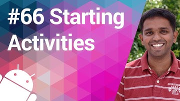 Android Tutorial 66 - Starting Activities