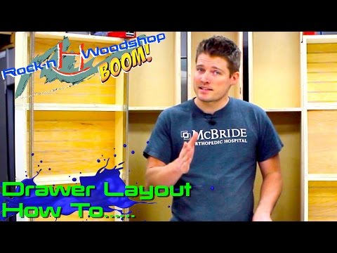 Drawer Layout How To......Mudroom Locker System