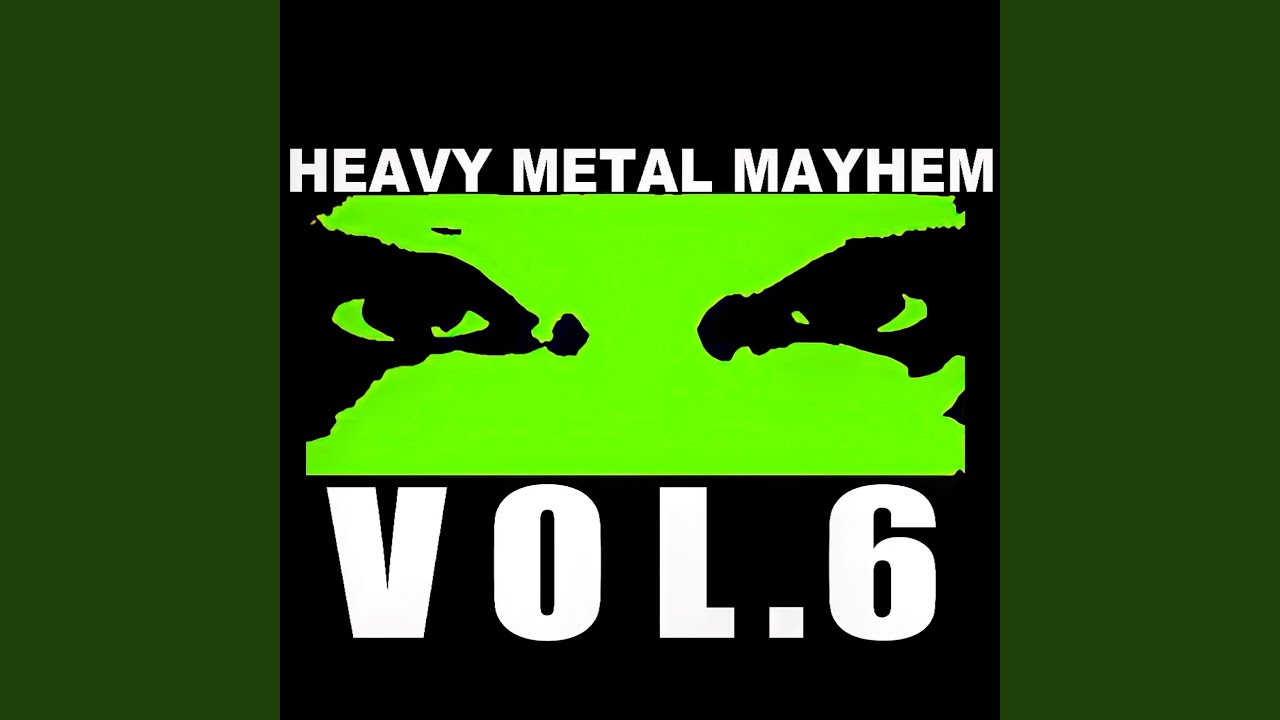 Heavy Metal Mayhem , Vol. 6 - YouTube