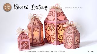 SVG PROJECT ROCOCÒ LANTERNS | ASSEMBLY TUTORIAL |  LPP | N56