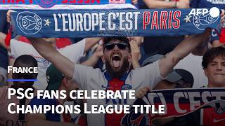 Psg Fans Celebrate Champions League Title In Paris Afp